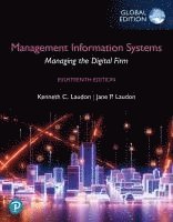 bokomslag Management Information Systems: Managing the Digital Firm, Global Edition  (Book)