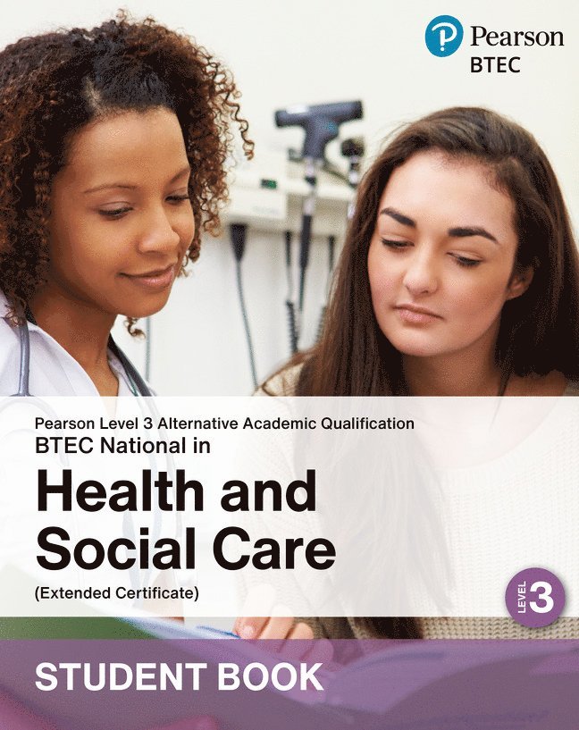 L3 AAQ BTEC National 2025 Health and Social Care Ext Cert Student Book (Print) 1