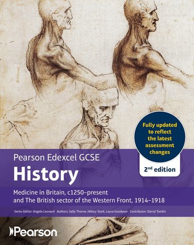 Sally Thorne, Hilary Stark, Laura Goodyear - Pearson Edexcel GCSE (9-1) History Medicine in Britain, c1000-present 2nd edition, Häftad