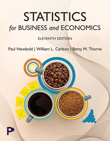 Paul Newbold, William Carlson, Betty Thorne - Statistics for Business and Economics, Global Edition, Häftad