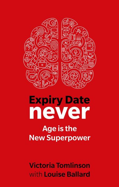 Victoria Tomlinson, Louise Ballard - Expiry Date Never, Häftad