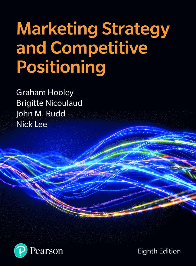 Marketing Strategy and Competitive Positioning 1