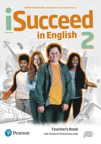 bokomslag iSucceed in English Level 2 Teacher's Book with Teacher's Portal Access code