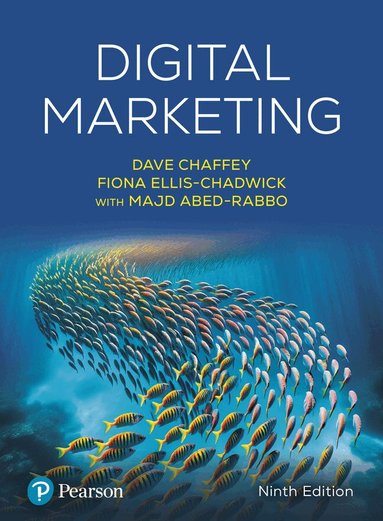 Dave Chaffey, Fiona Ellis-Chadwick, Majd Abed-Rabbo - Digital Marketing, Häftad
