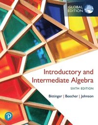 bokomslag Introductory and Intermediate Algebra, Global Edition