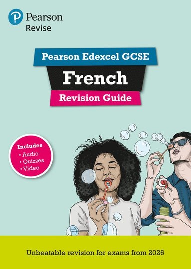 bokomslag Pearson Revise Edexcel GCSE French: Revision Guide incl. audio, quiz & video content - for 2026 and 2027 exams (new specification)