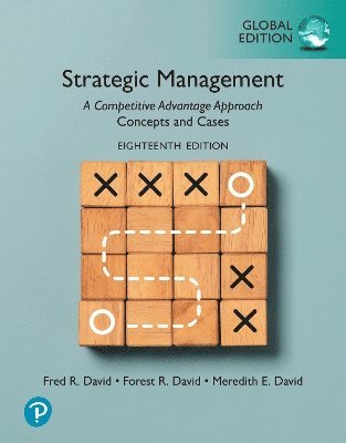 bokomslag Strategic Management: A Competitive Advantage Approach, Concepts and Cases, Global Edition
