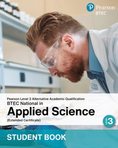 bokomslag L3 AAQ BTEC National 2025 Applied Science Ext Cert Student Book (Print)