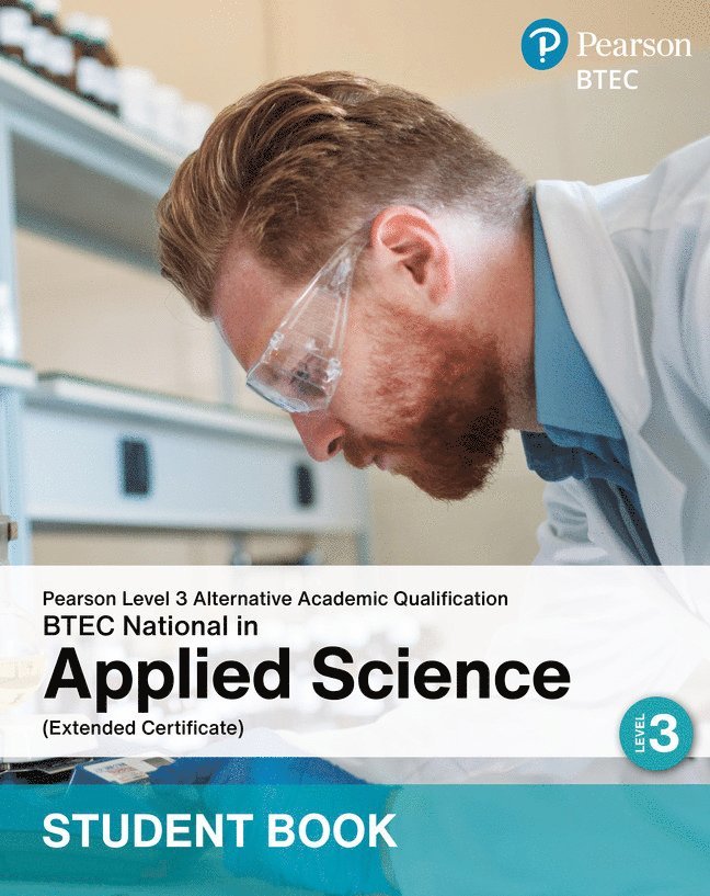 L3 AAQ BTEC National 2025 Applied Science Ext Cert Student Book (Print) 1