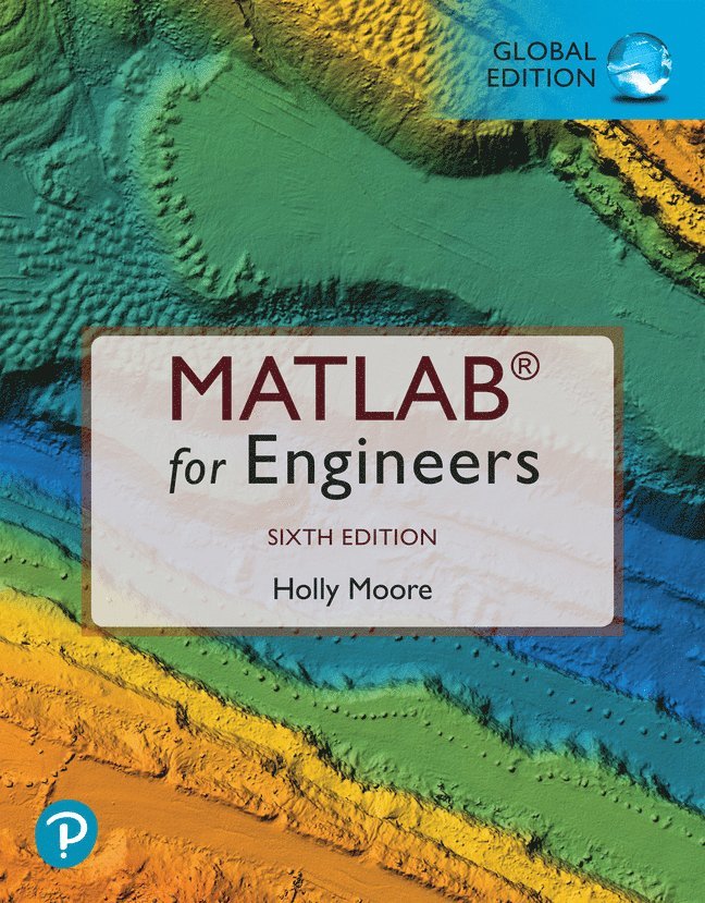 MATLAB for Engineers, Global Edition