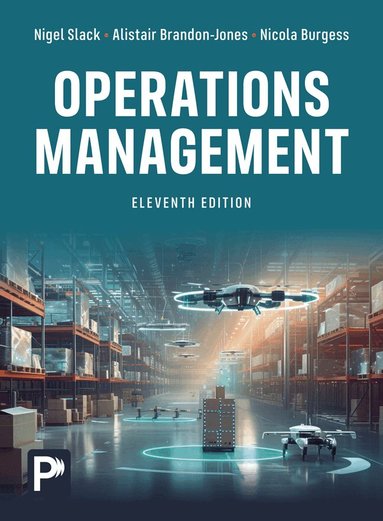 Nigel Slack, Alistair Brandon-Jones, Nicola Burgess - Operations Management, Häftad