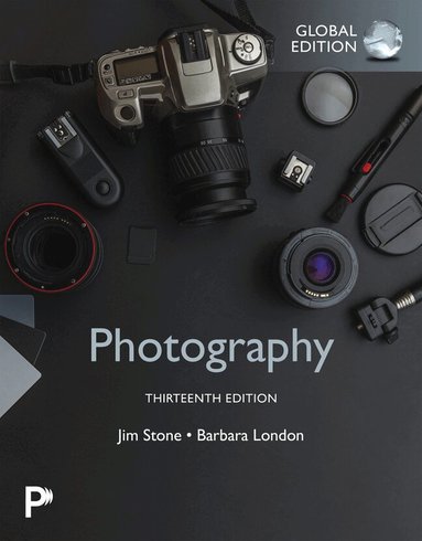 Jim Stone, Barbara London - Photography, Global Edition, Häftad