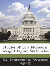 bokomslag Studies of Low Molecular Weight Lignin Sulfonates
