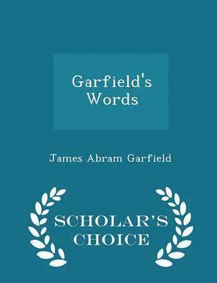 Garfield's Words - Scholar's Choice Edition 1