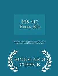 bokomslag Sts 41c Press Kit - Scholar's Choice Edition