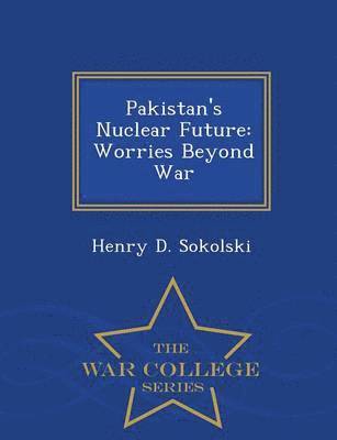 bokomslag Pakistan's Nuclear Future