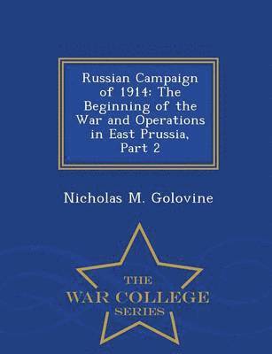 Russian Campaign of 1914 1