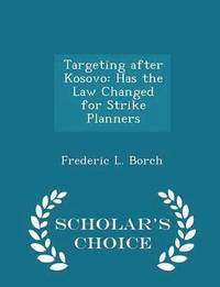 bokomslag Targeting After Kosovo