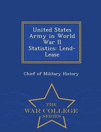bokomslag United States Army in World War II Statistics