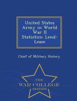 bokomslag United States Army in World War II Statistics