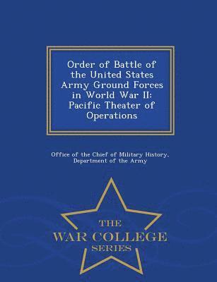 bokomslag Order of Battle of the United States Army Ground Forces in World War II