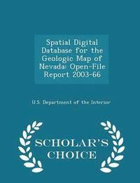 bokomslag Spatial Digital Database for the Geologic Map of Nevada