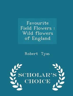 Favourite Field Flowers 1