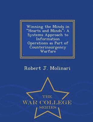 Winning the Minds in Hearts and Minds
