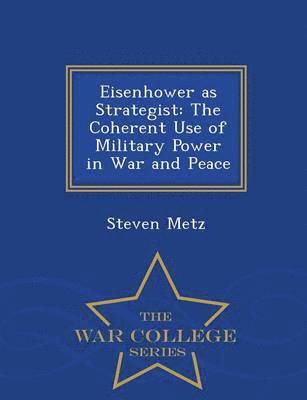 Eisenhower as Strategist 1