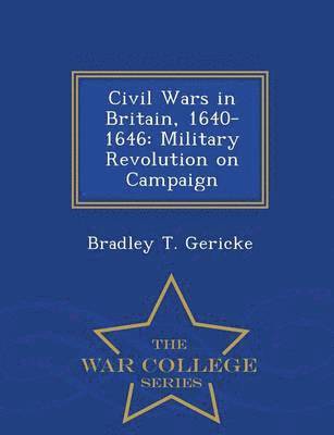 bokomslag Civil Wars in Britain, 1640-1646