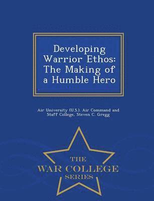 bokomslag Developing Warrior Ethos