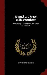 bokomslag Journal of a West-India Proprietor