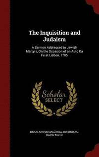 bokomslag The Inquisition and Judaism