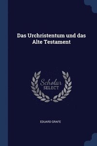 bokomslag Das Urchristentum und das Alte Testament