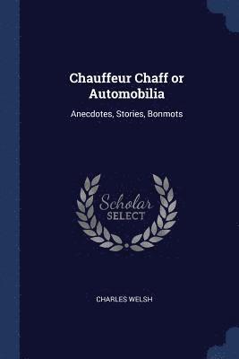 Chauffeur Chaff or Automobilia 1