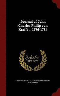 bokomslag Journal of John Charles Philip von Krafft ... 1776-1784