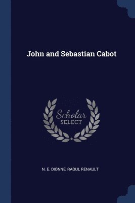 John and Sebastian Cabot 1