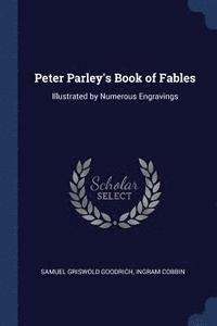 bokomslag Peter Parley's Book of Fables