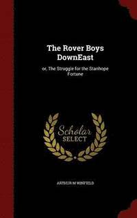 bokomslag The Rover Boys DownEast