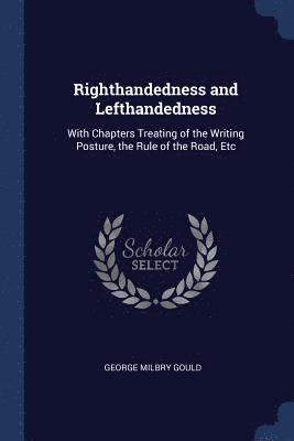 Righthandedness and Lefthandedness 1