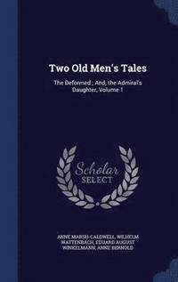 bokomslag Two Old Men's Tales