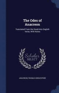 bokomslag The Odes of Anacreon