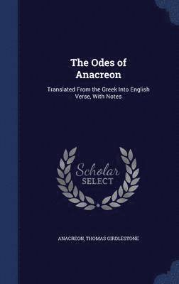 The Odes of Anacreon 1