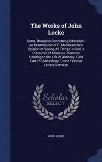 bokomslag The Works of John Locke