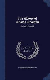 bokomslag The History of Rinaldo Rinaldini