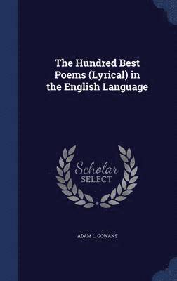 bokomslag Hundred Best Poems (Lyrical) in the English Language