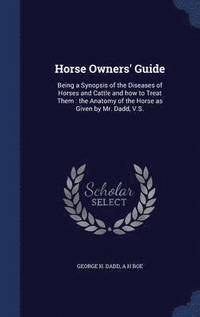 bokomslag Horse Owners' Guide