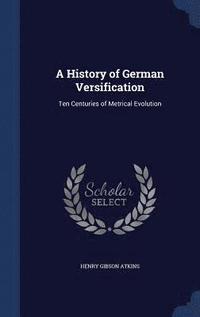 bokomslag A History of German Versification