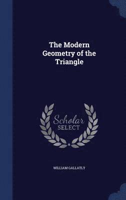 The Modern Geometry of the Triangle 1