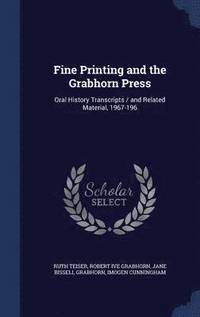 bokomslag Fine Printing and the Grabhorn Press